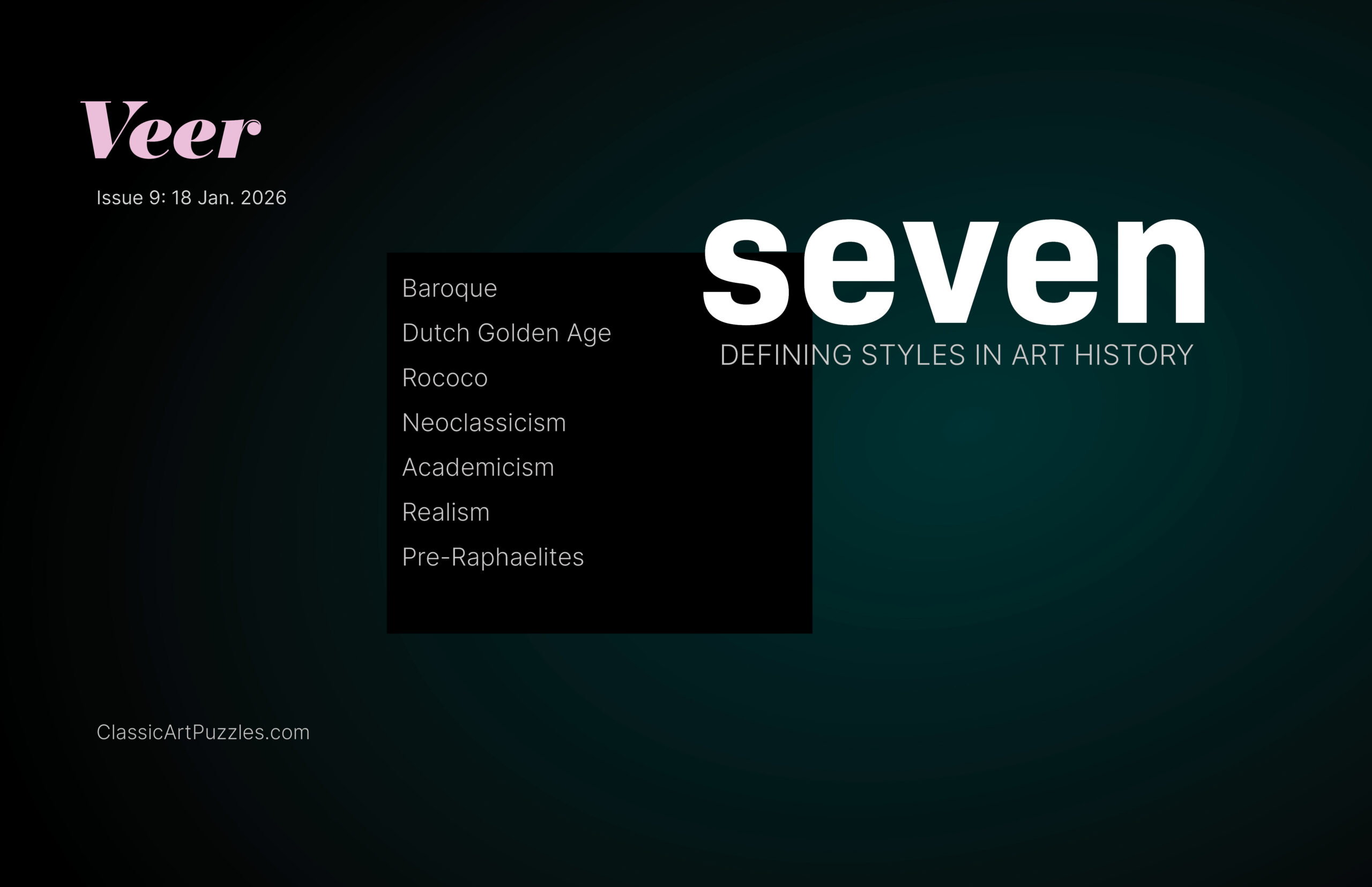 Seven —  Defining Styles in Art History